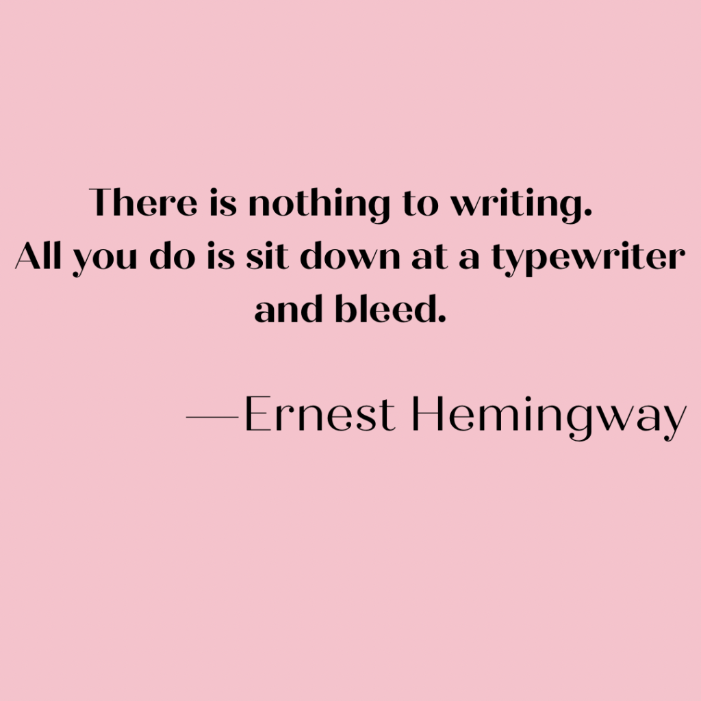 Ernest Hemingway Quote